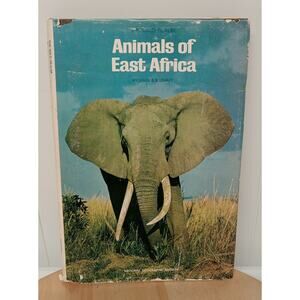 1969 National Geographic Society Animals Of East Africa hardcover